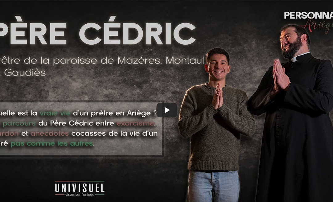 Interview du père Cédric – dans Personnalité Ariégeoise