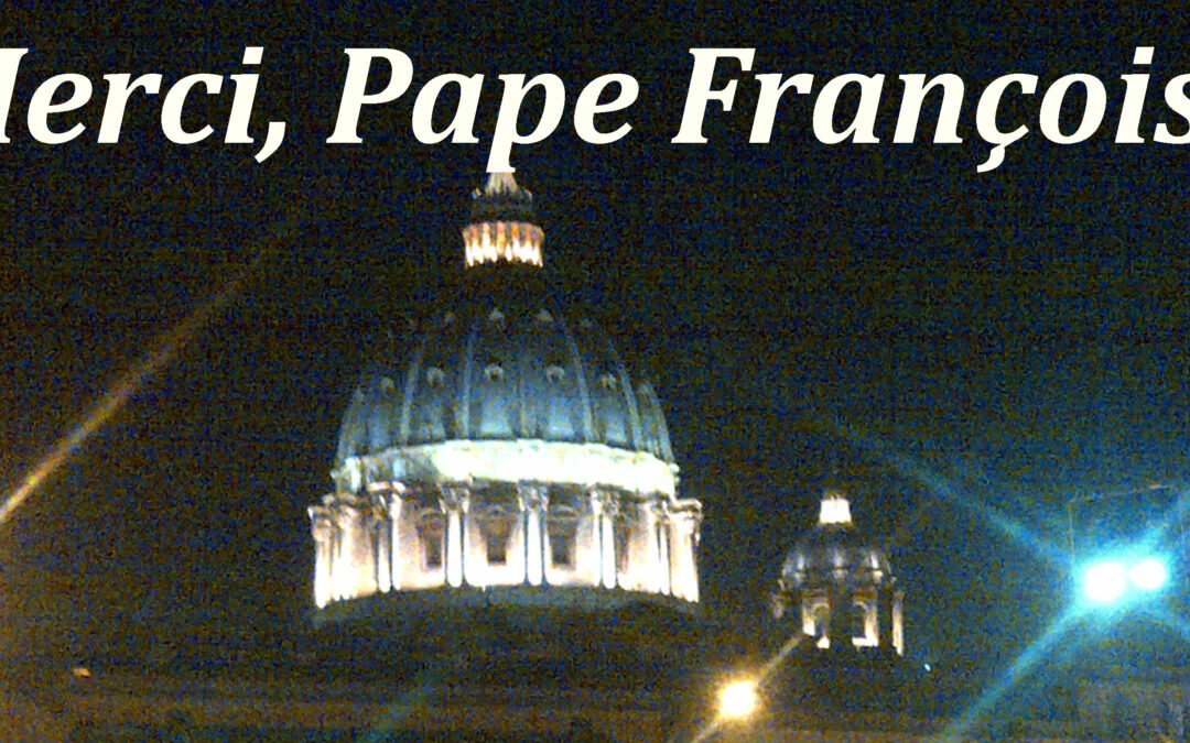 Merci, Pape François !