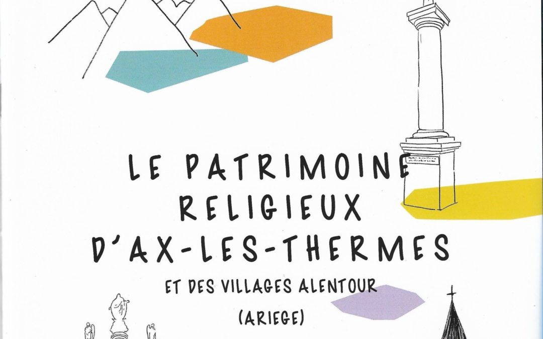 21 janvier : Invitation à la fête de la St-Vincent, avec le lancement du recueil patrimoine des Vallées d’Ax